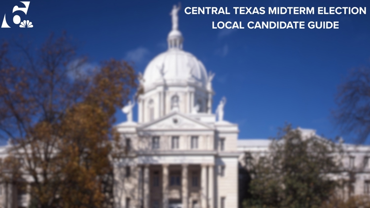 Local Candidate Guide: Here's who is running for office in Waco, Temple, Killeen and more — KCEN (Central Texas), Dublin Community news
